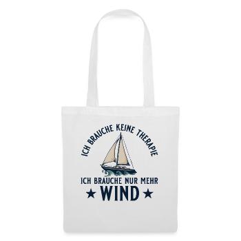 Segelboot Brauche mehr Wind Segeln - Stoffbeutel - Weiß - Vorne