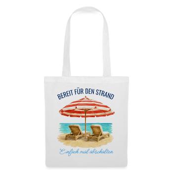 Bereit für den Strand – Einfach mal abschalten - Stoffbeutel - Weiß - Vorne
