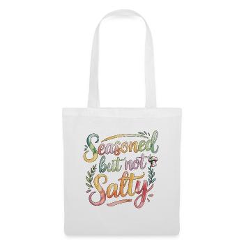 Sous Chef Seasoned But Not Salty Culinary Chef - Stoffbeutel - Weiß - Vorne