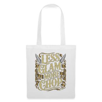 Sous Chef Less Glam More Chop Executive Chef - Stoffbeutel - Weiß - Vorne