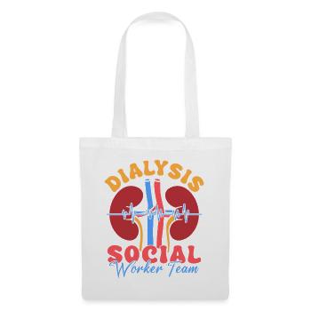 Social Worker Quote Dialysis Worker Team Social - Stoffbeutel - Weiß - Vorne