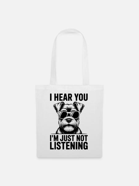 Schnauzer Sprüche Lustiges Schnauzer Geschenk - Stoffbeutel - Weiß