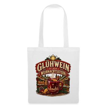 Glühwein ist mein Weihnachtsstern Weihnachtsmarkt - Stoffbeutel - Weiß - Vorne