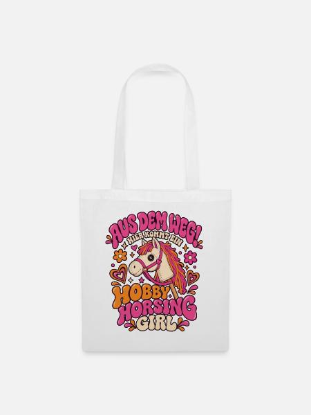 Hobby Horsing Girl Aus dem Weg Shirt - Stoffbeutel - Weiß