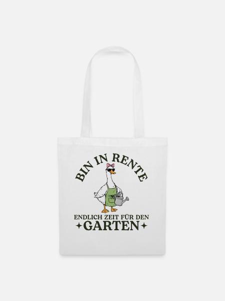 Rente Zeit für den Garten - Rentnerin Geschenk - Stoffbeutel - Weiß