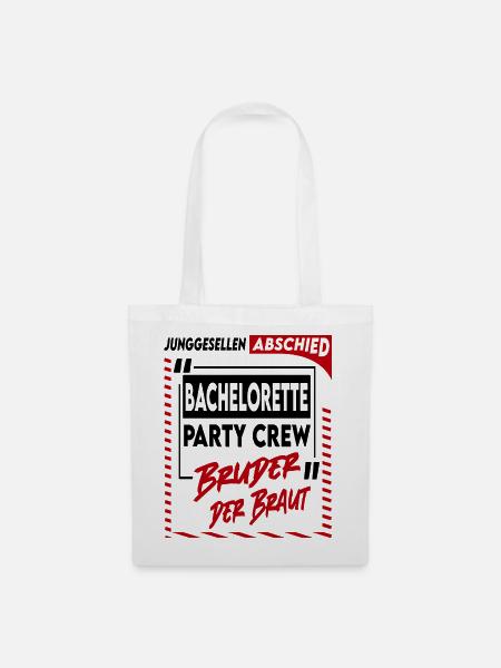 Junggesellenabschied Bachelorette Bruder Party  - Stoffbeutel - Weiß