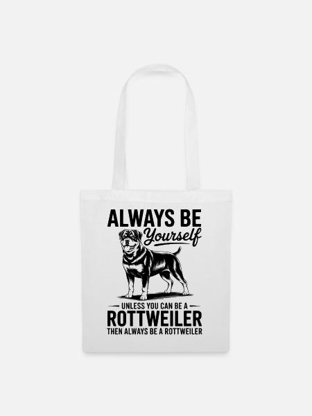 Rottweiler Spruch Lustiges Rottweiler Geschenk - Stoffbeutel - Weiß