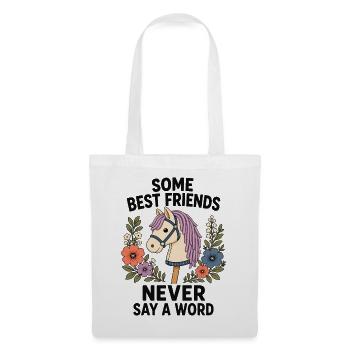 Some Best Friends Never Say A Word - Stoffbeutel - Weiß - Vorne