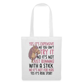 Yes Its Expensive Hobby Horsing - Stoffbeutel - Weiß - Vorne