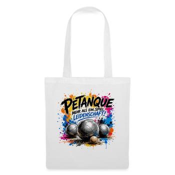  Petanque Mehr Als Ein Spiel Leidenschaft Boule - Stoffbeutel - Weiß - Vorne