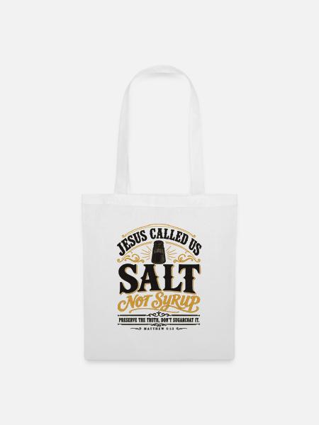 Jesus Salt Not Syrup Geistliches Zitat-Kunstwerk - Stoffbeutel - Weiß