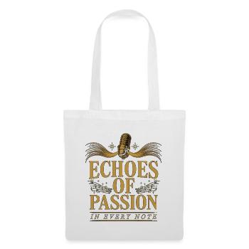 Vocalist Echoes Of Passion In Every Note Musician - Stoffbeutel - Weiß - Vorne