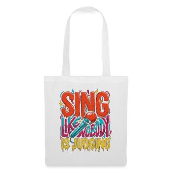 Vocalist Sing Like Nobody Is Judging Vocal Coach - Stoffbeutel - Weiß - Vorne