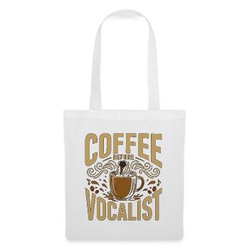 Vocalist Coffee Before Choir Singer Coffee Lover - Stoffbeutel - Weiß - Vorne