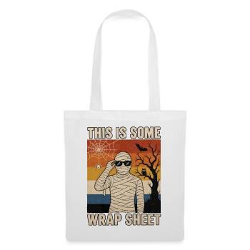 This is some Wrap Sheet lustige Mumie Halloween - Stoffbeutel - Weiß - Vorne