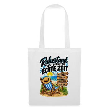 Ruhestand: Echte Zeit am Strand - Stoffbeutel - Weiß - Vorne