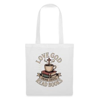 Liebe Gott, trink Kaffee, lies Bücher christlich - Stoffbeutel - Weiß - Vorne