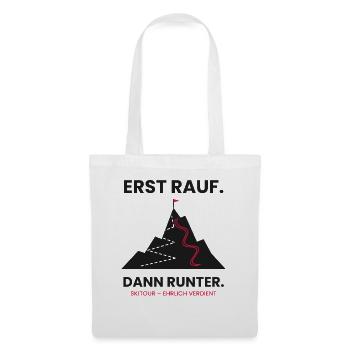 Erst rauf, dann runter | Skitour - Stoffbeutel - Weiß - Vorne