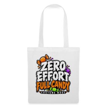 Zero Effort Full Candy Mode - Stoffbeutel - Weiß - Vorne