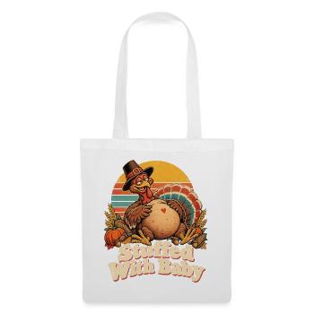 Thanksgiving Stuffed With Baby Truthahn Retro - Stoffbeutel - Weiß - Vorne