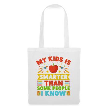 Pre K Teacher Kid Is Smarter Kindergarten Teacher - Stoffbeutel - Weiß - Vorne