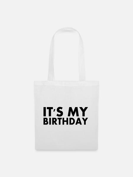 Its my birthday - Stoffbeutel - Weiß