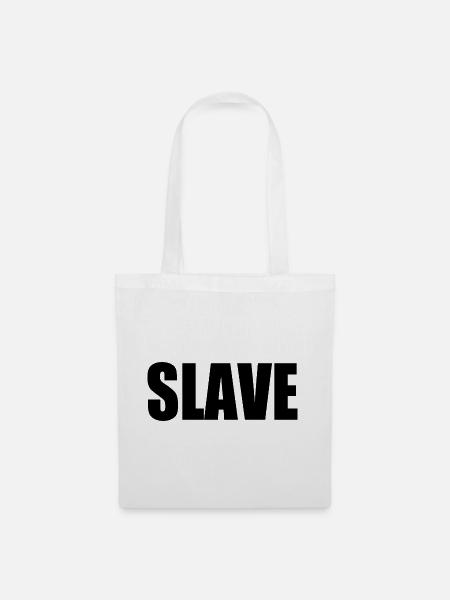 Slave - Stoffbeutel - Weiß