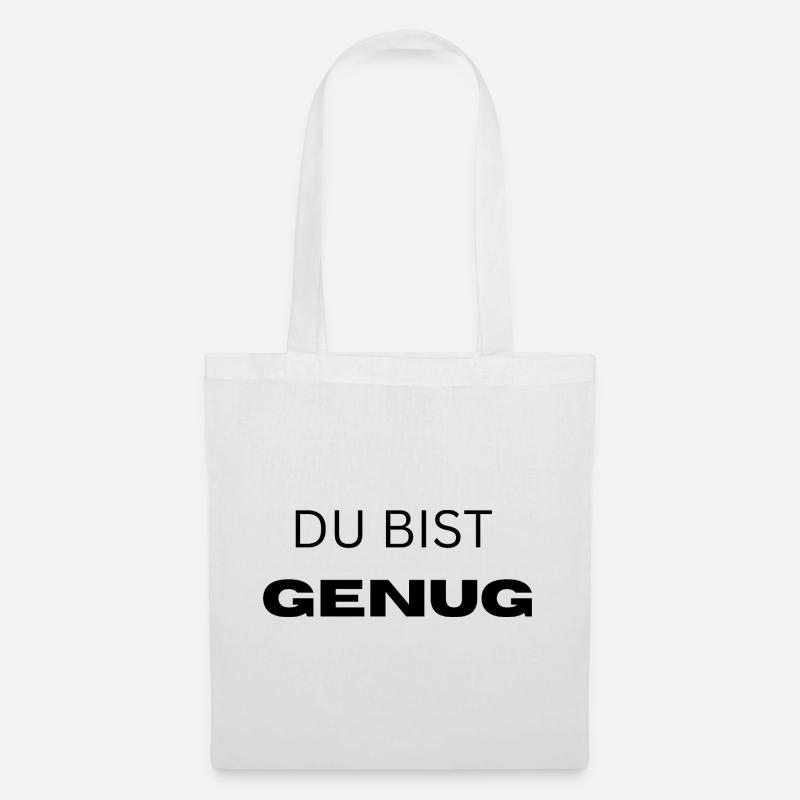 Du bist genug - Stoffbeutel - Weiß