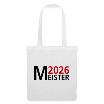 Meister 2026 Meisterschaft - Stoffbeutel - Weiß - Vorne