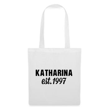 Katharina est 1997 - Stoffbeutel - Weiß - Vorne