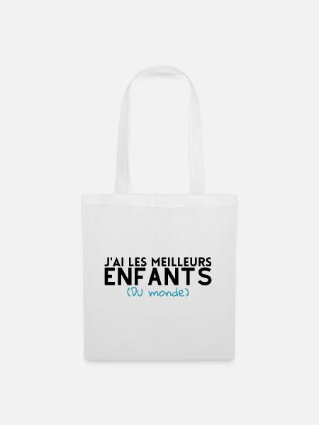 J'ai les meilleurs enfants du monde.cadeau famille - Sac en tissu - blanc