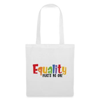 Equality Hurts No One - Stoffbeutel - Weiß - Vorne