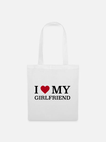 I love my Girlfriend - Stoffbeutel - Weiß