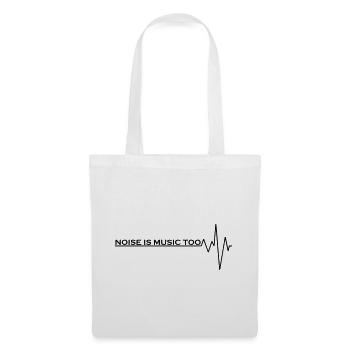 Lärm ist auch Musik - Stoffbeutel - Weiß - Vorne