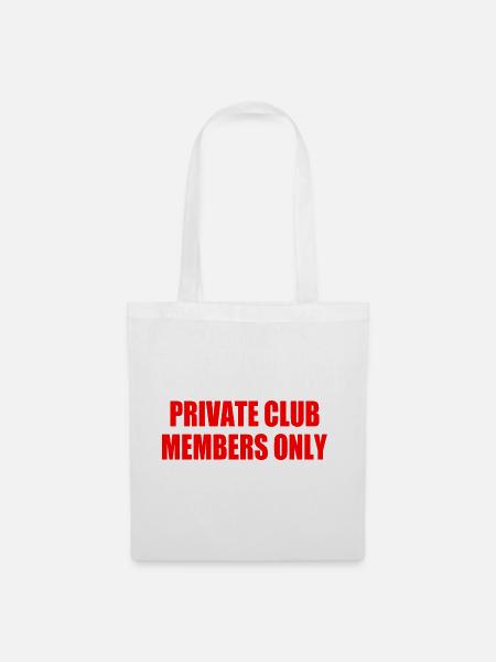 private club members only - Stoffbeutel - Weiß