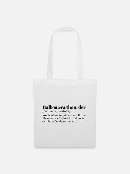 Halbmarathon Duden Spruch - Stoffbeutel - Weiß