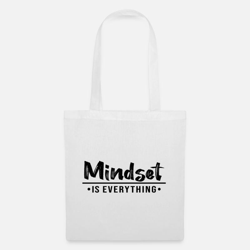 MINDSET IS EVERYTHING - Stoffbeutel - Weiß