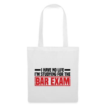 Je n’ai pas de vie j’étudie pour l’examen du barreau 4 - Sac en tissu - blanc - Devant