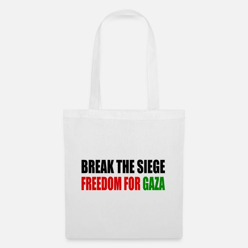 break the siege freedom for gaza - Stoffbeutel - Weiß