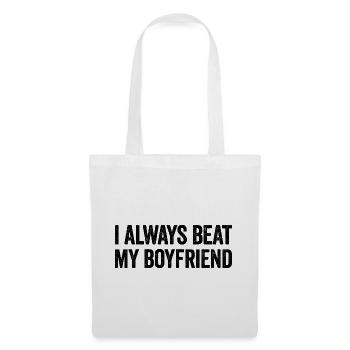 Je frappe toujours mon copain Drôle de copine - Sac en tissu - blanc - Devant