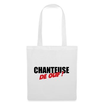 Chanteuse de ouf ! – talent fou voix scène énergie - Sac en tissu - blanc - Devant