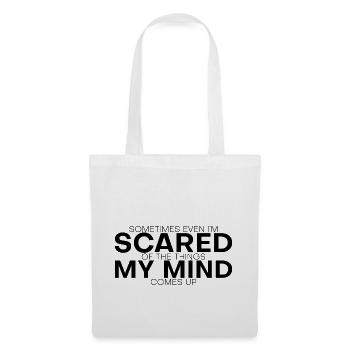 Even I'm Scared Of The Things My Mind Comes Up 3 - Tote Bag - white - Front