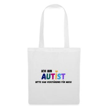 Ich bin Autist_Verständnis - Stoffbeutel - Weiß - Vorne