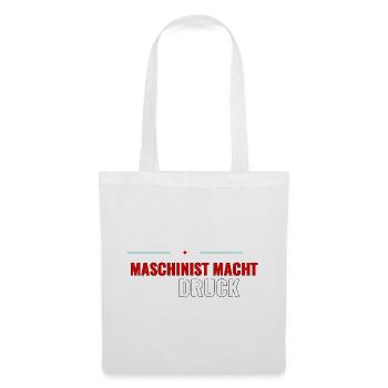 Maschinist macht Druck – Shirt fürs Nachwuchs‑Team - Stoffbeutel - Weiß - Vorne