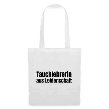 Tauchlehrerin aus Leidenschaft Tauchen Geschenk - Stoffbeutel - Weiß - Vorne