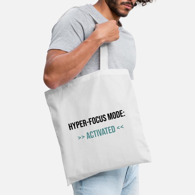 Hyper-Focus Mode: Activated - Statement Tote Bag