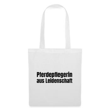 Pferdepflegerin aus Leidenschaft Pferde Geschenk - Stoffbeutel - Weiß - Vorne