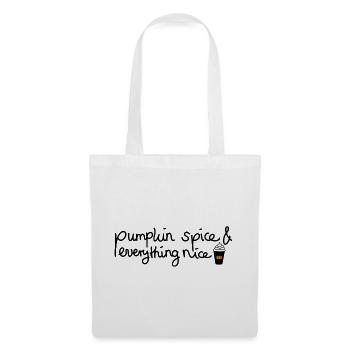 Pumpkin Spice & Everything nice - Herbstdesign - Stoffbeutel - Weiß - Vorne