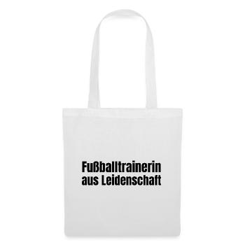 Fußballtrainerin aus Leidenschaft Fußball Geschenk - Stoffbeutel - Weiß - Vorne