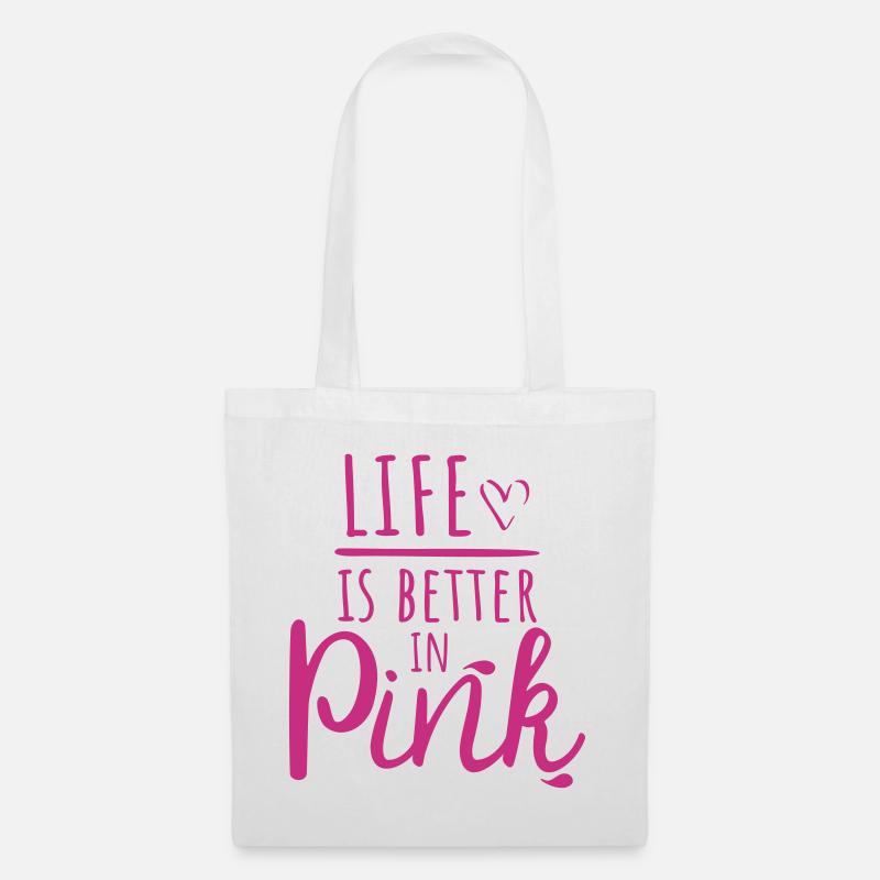 Life is better in pink - lustiger bling Spruch - Stoffbeutel - Weiß